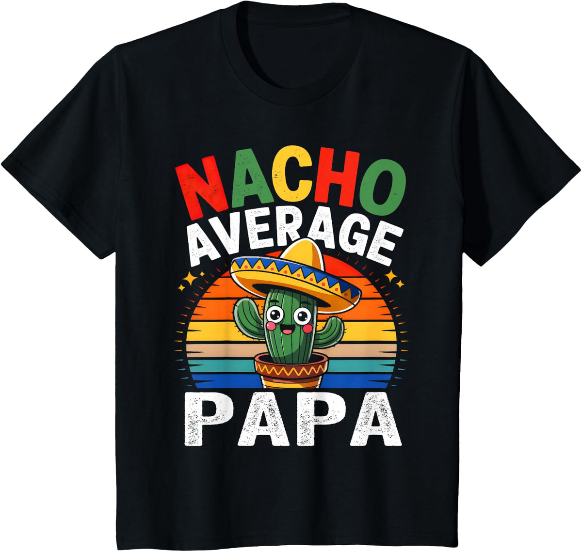Vintage Nacho Average Great Papa Mexican Cinco De Mayo Funny T-Shirt - Black