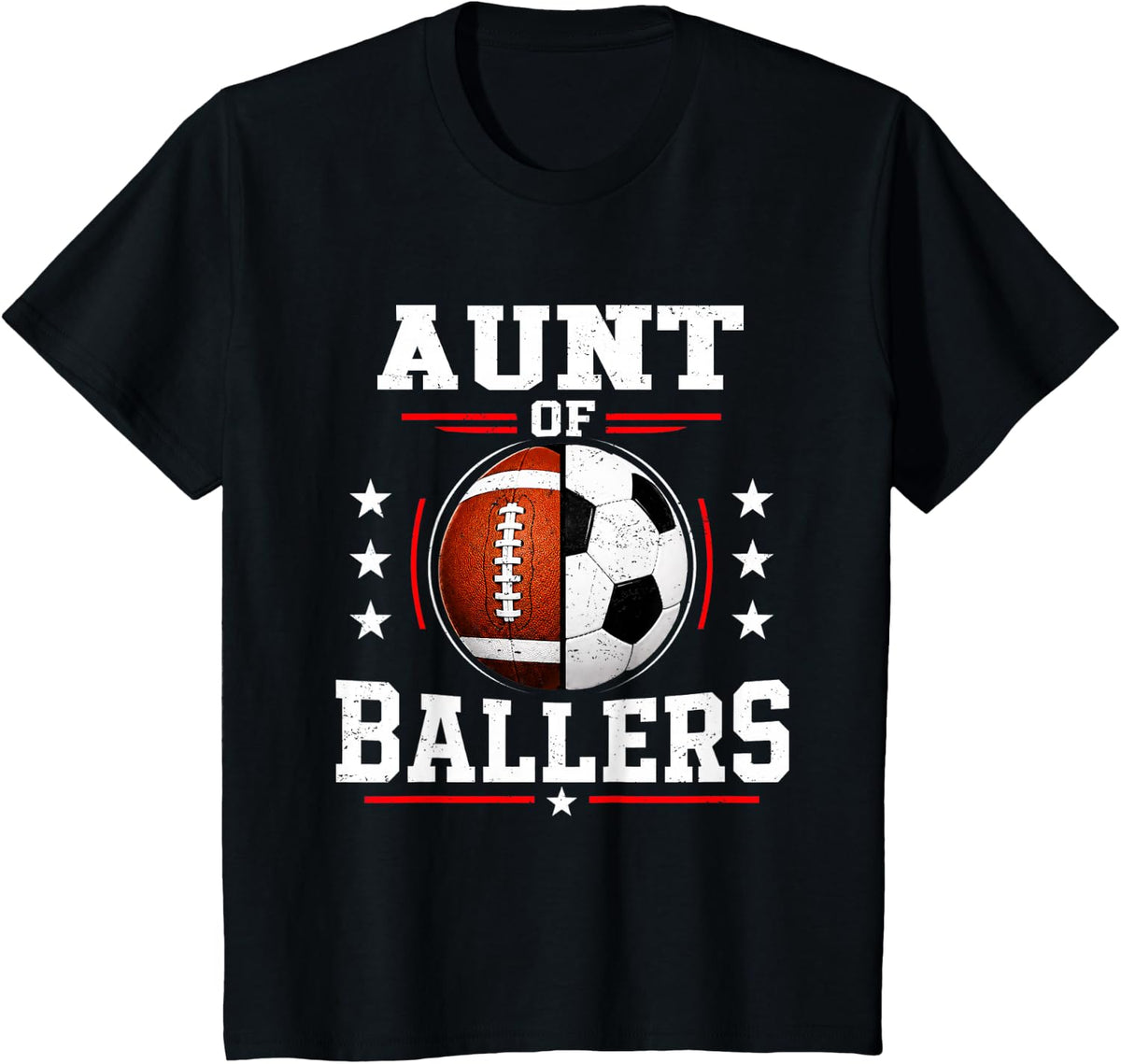 Aunt of Ballers Soccer Football Aunt T-Shirt - Black