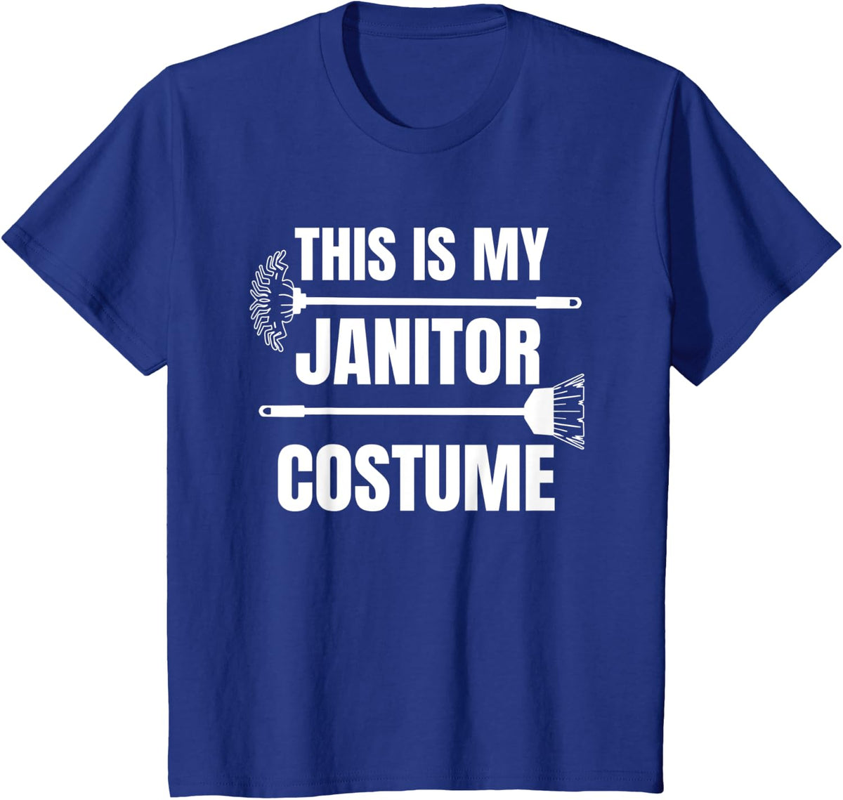 Janitor Costume Custodian Cleaner Caretaker Housekeeper T-Shirt - Royal Blue