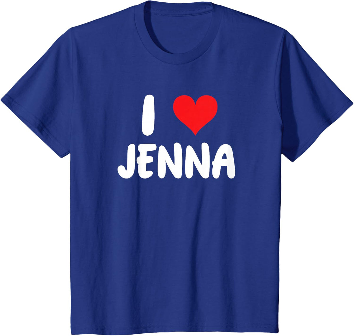 I Love Jenna - Heart - Name T-Shirt - Royal Blue