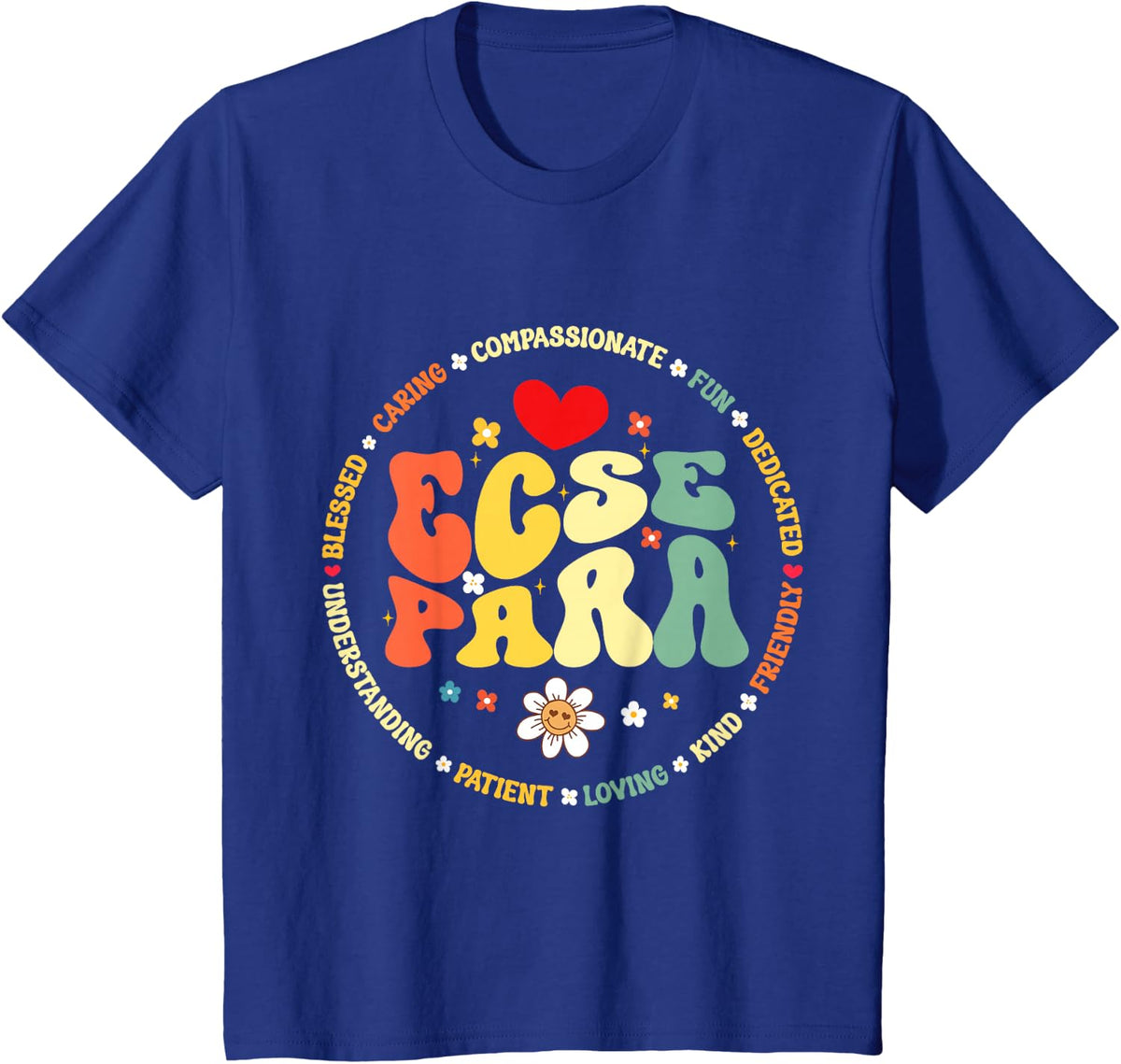 Groovy Early Childhood Special Education SPED ECSE Para T-Shirt - Royal Blue