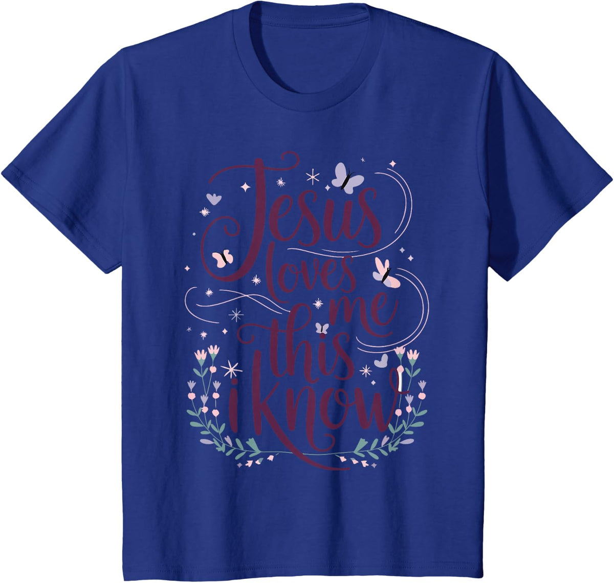Girl Jesus Loves Me I Know Christian Toddler Sister God Mom T-Shirt - Royal Blue
