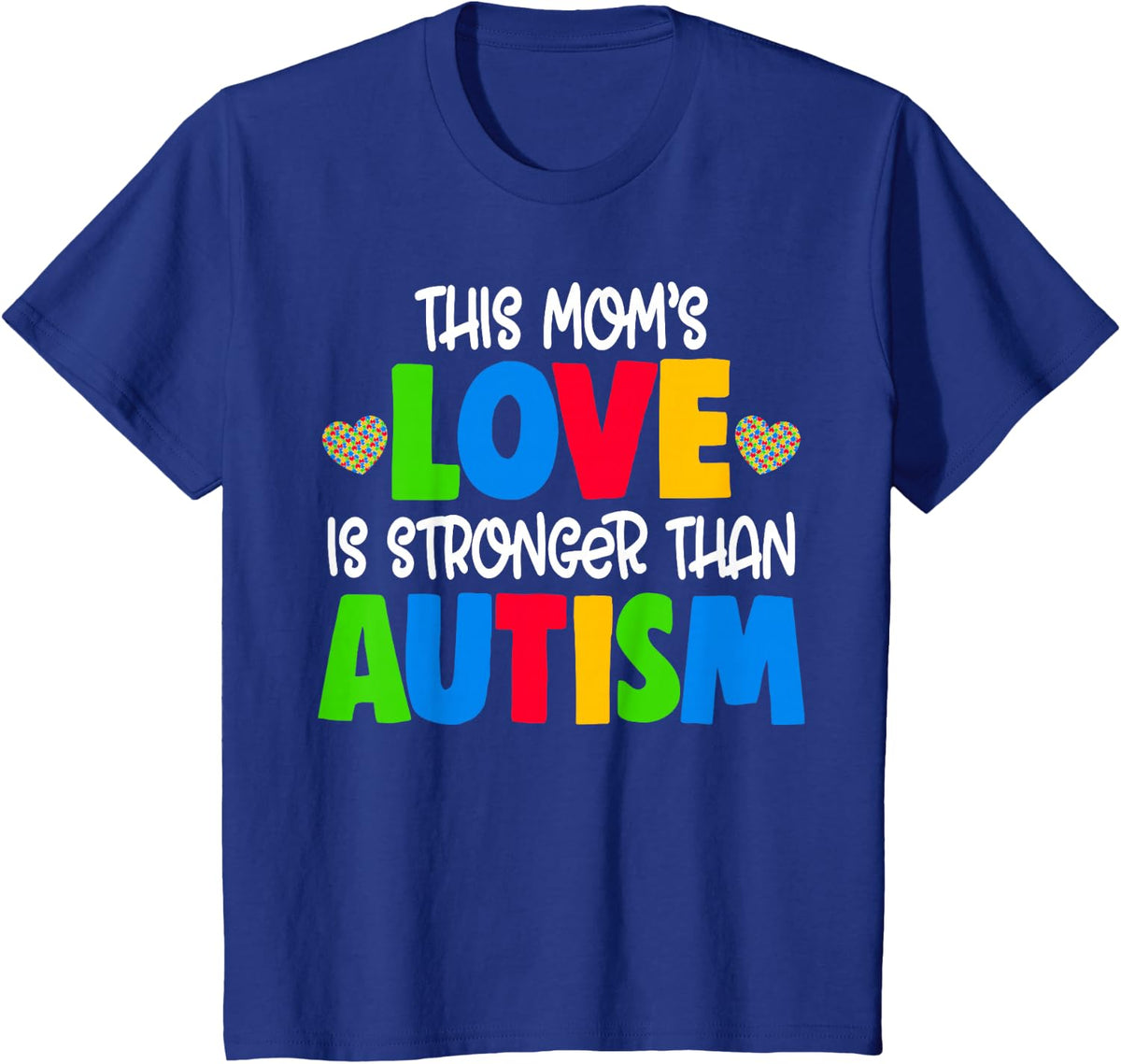 Love Autism Shirt Autism Mother Gift T-Shirt - Royal Blue