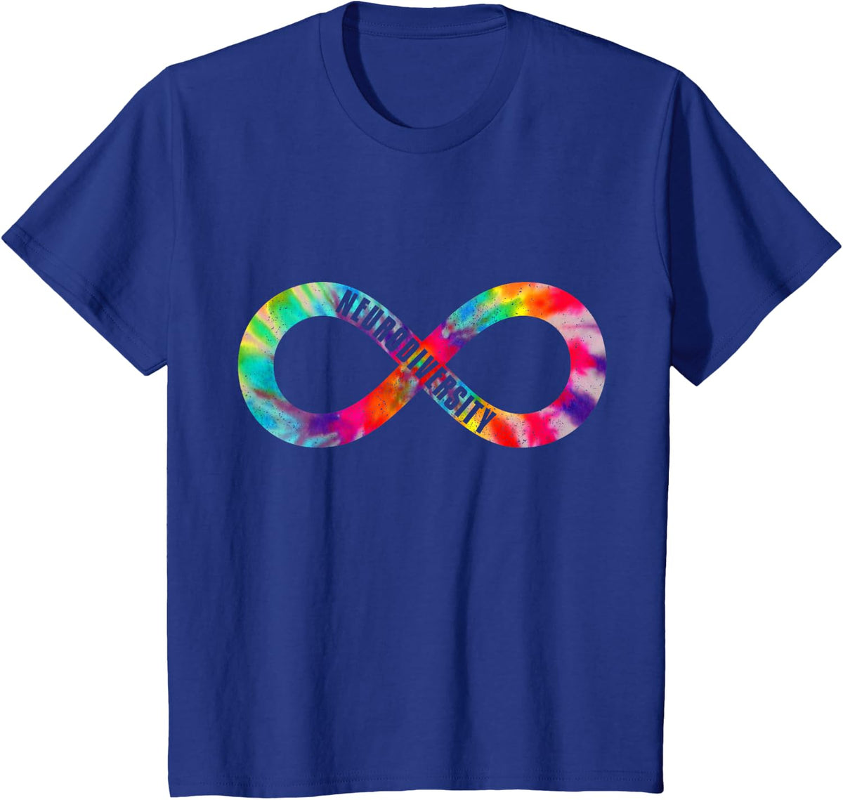 Neurodiversity Tie Dye Infinity Sign Autism Awareness Month T-Shirt - Royal Blue