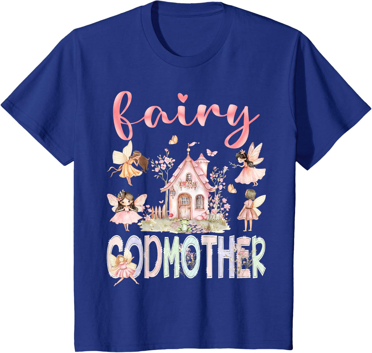 Fairy Godmother Magical Floral Funny Birthday Girl Fairytale T-Shirt - Royal Blue
