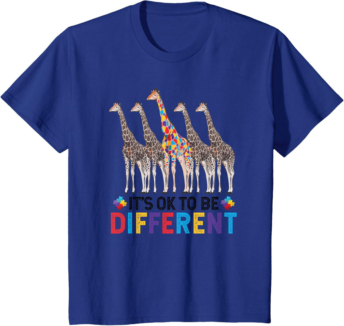 Autism Awareness Cute Giraffe Animal It's Ok To Be Different T-Shirt - Royal Blue