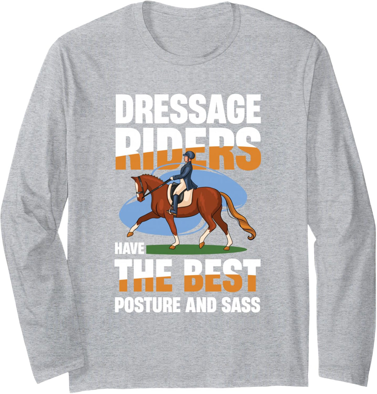Dressage Riders Long Sleeve T-Shirt - Adult Unisex Heather Grey