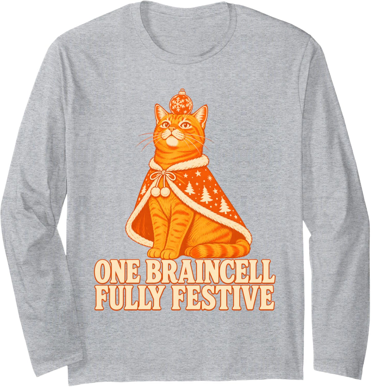 One Braincell Fully Festive Cat Christmas Tabby Long Sleeve T-Shirt - Adult Unisex Heather Grey