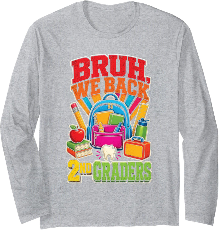 2nd Grade Bruh We Back Retro First Day Elementary Gift Long Sleeve T-Shirt - Adult Unisex Heather Grey