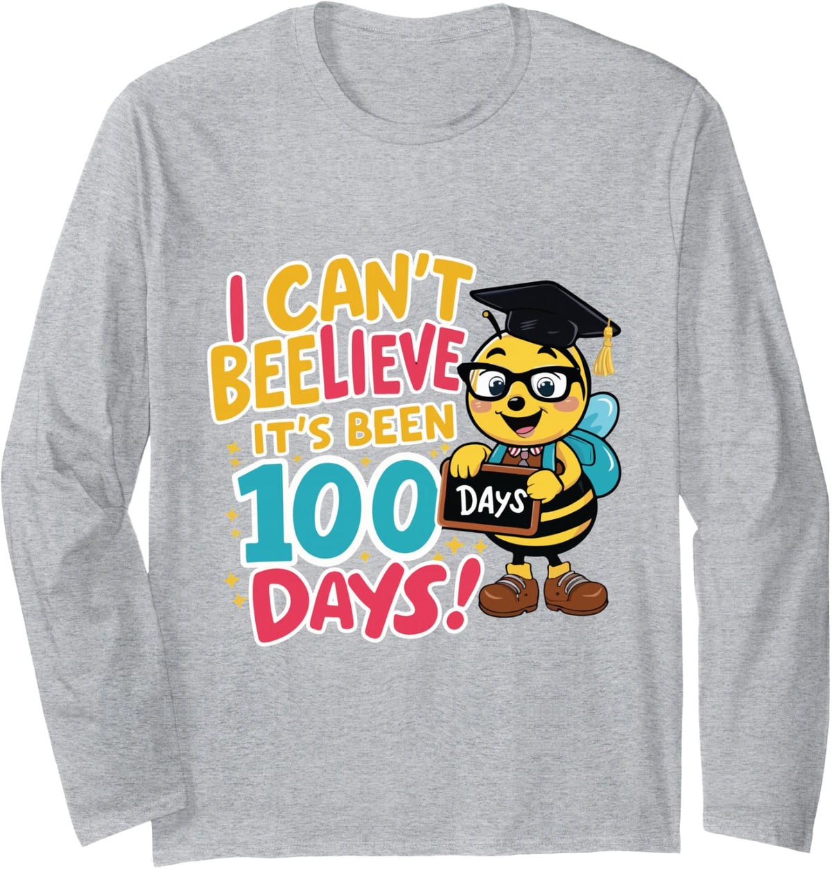 I Can't Believe Its Been 100 Days Funny Bee 100th Day School Long Sleeve T-Shirt - Adult Unisex Heather Grey