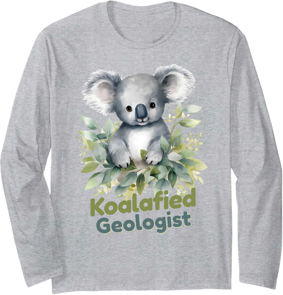 Koalafied Geologist Koala Loving Geologist Appreciation Long Sleeve T-Shirt - Adult Unisex Heather Grey
