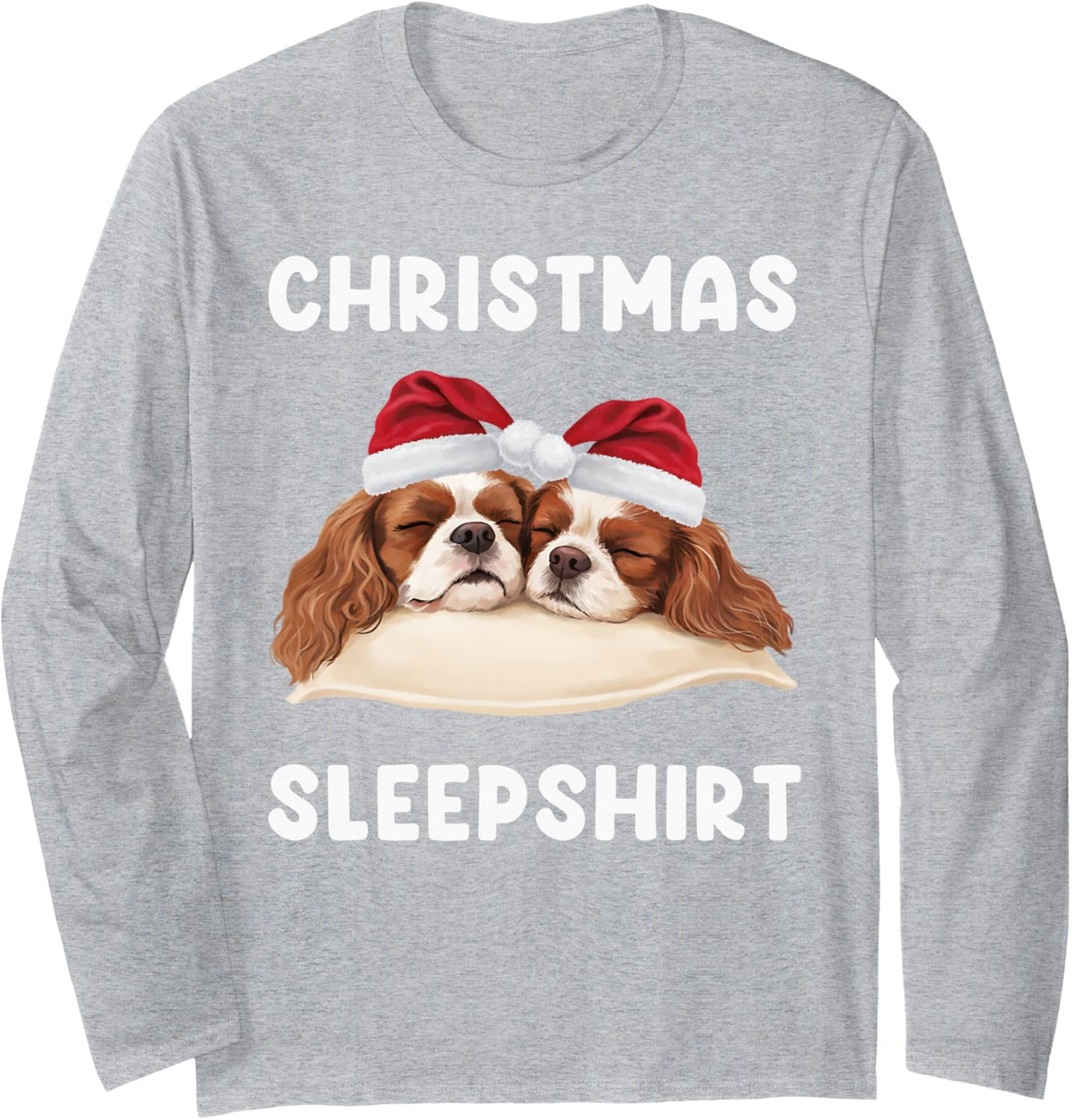 Cavalier King Charles Spaniel Xmas Sleepshirt Sleeping Dogs Long Sleeve T-Shirt - Adult Unisex Heather Grey