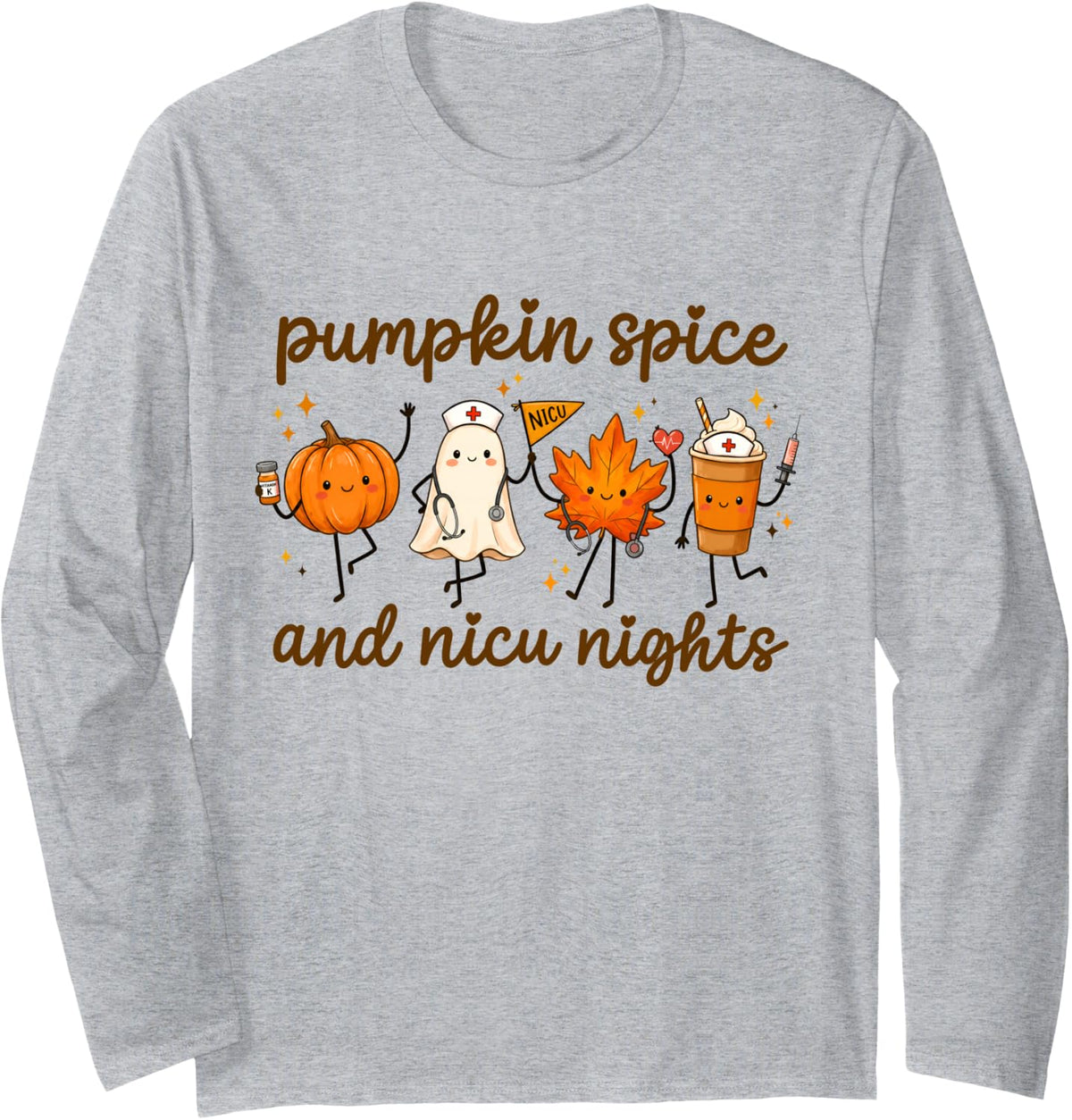 Pumpkin Spice and NICU Nights Halloween Labor and Delivery Long Sleeve T-Shirt - Adult Unisex Heather Grey