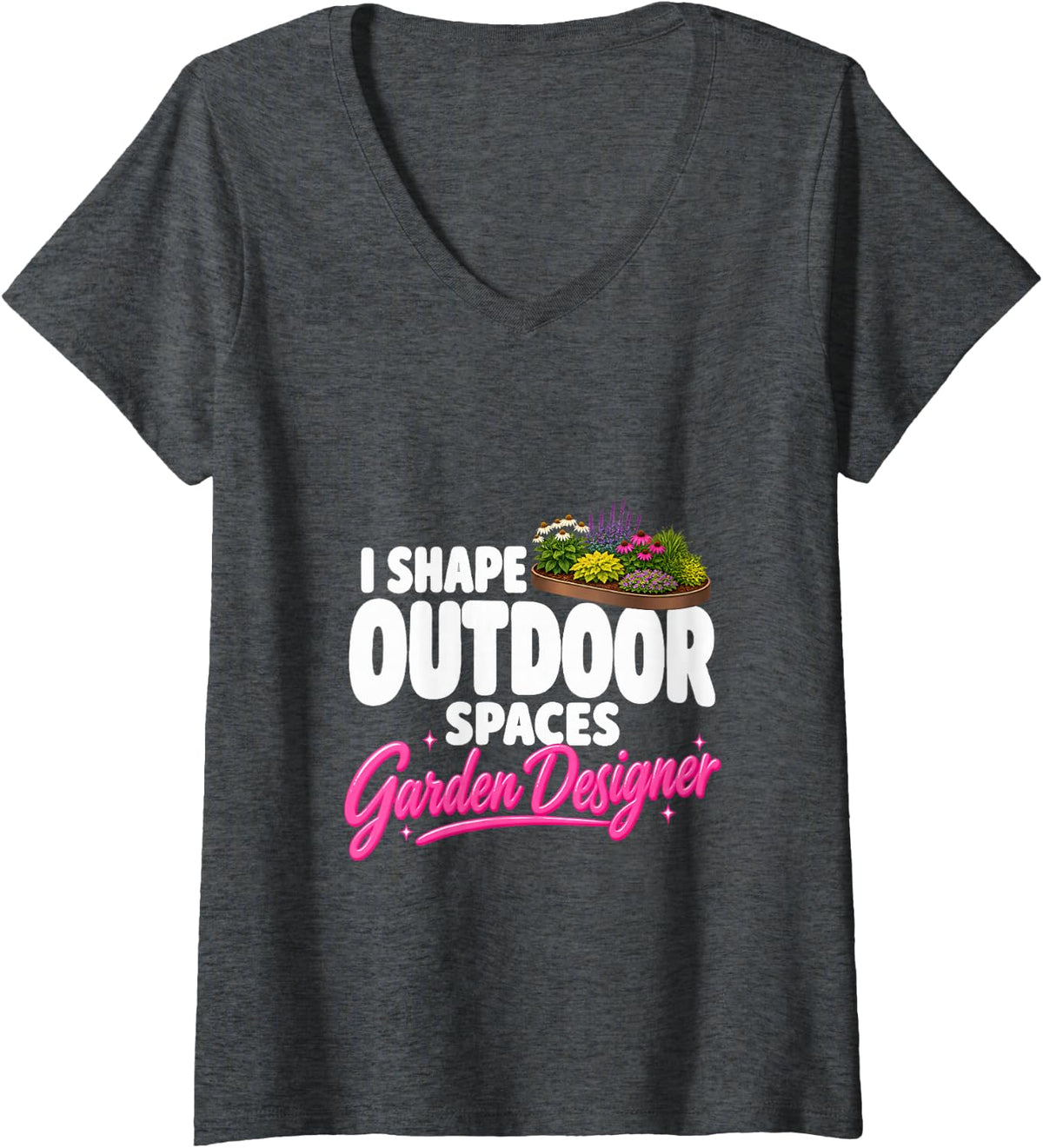 Women's I Shape Outdoor Spaces Garden Designer Funny V-Neck T-Shirt - Dark Heather Grey
