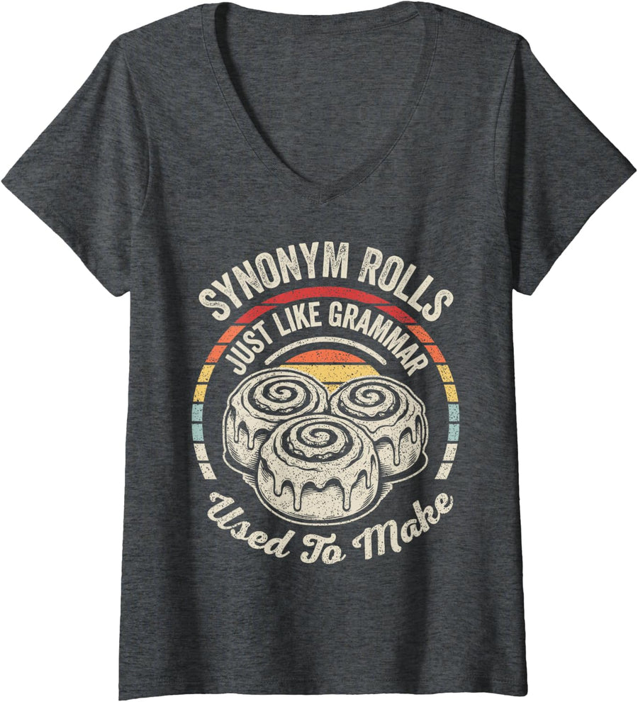 Women's Funny Synonym Rolls Grammar Pun Retro Graphic V-Neck T-Shirt - Dark Heather Grey