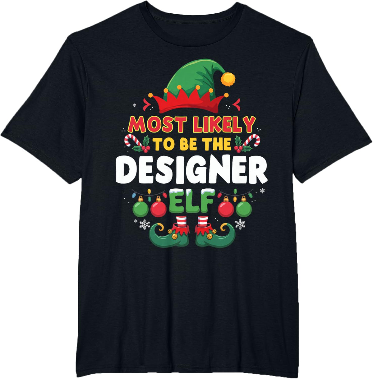Christmas Elf Most Likely to Be The Designer Xmas T-Shirt - Black