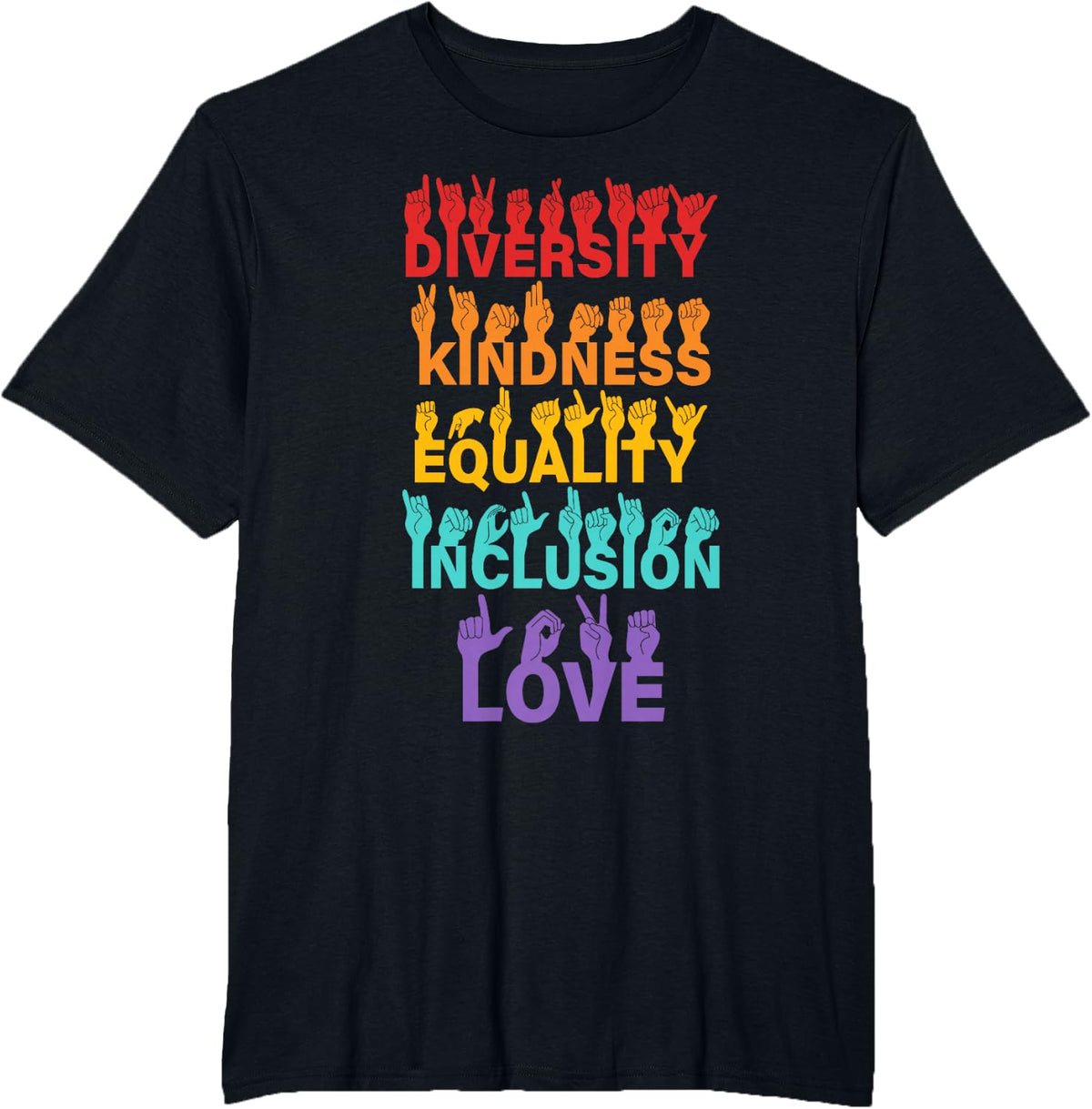 Diversity Kindness Equality Inclusion ASL Sign Language T-Shirt - Black