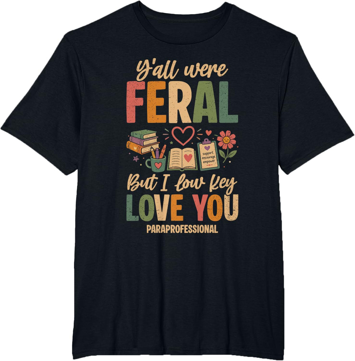 Funny Paraprofessional Teacher para Sped Ed Parapro T-Shirt - Black