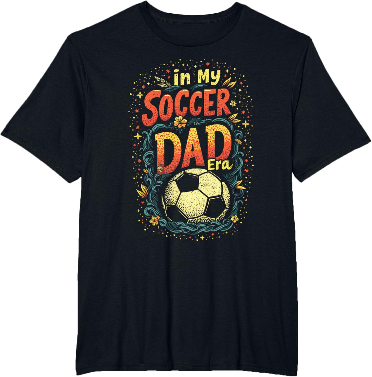 in My Soccer Dad Era T-Shirt - Black