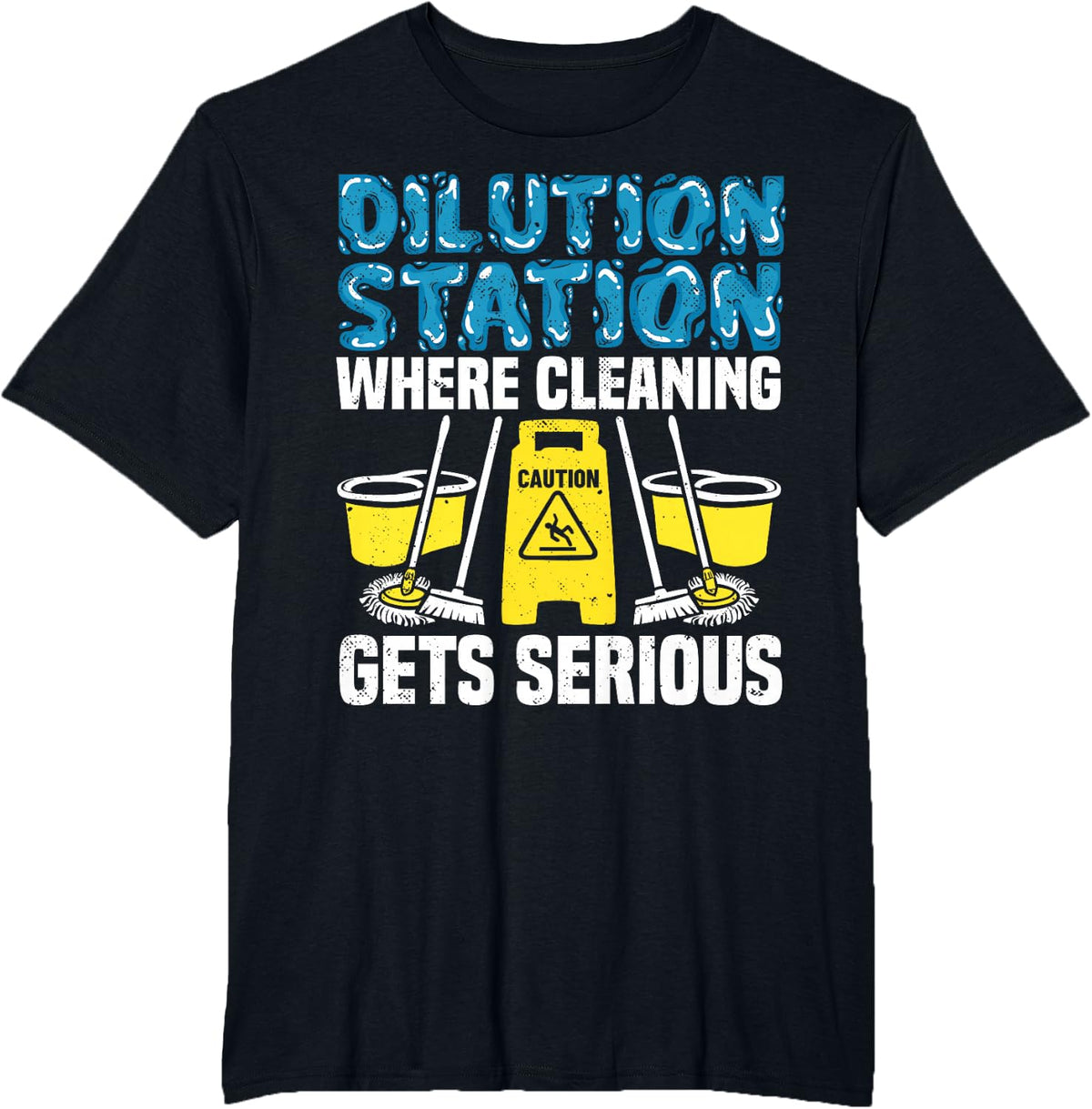 School Custodian Dilution Station Janitor Custodial Staff T-Shirt - Black