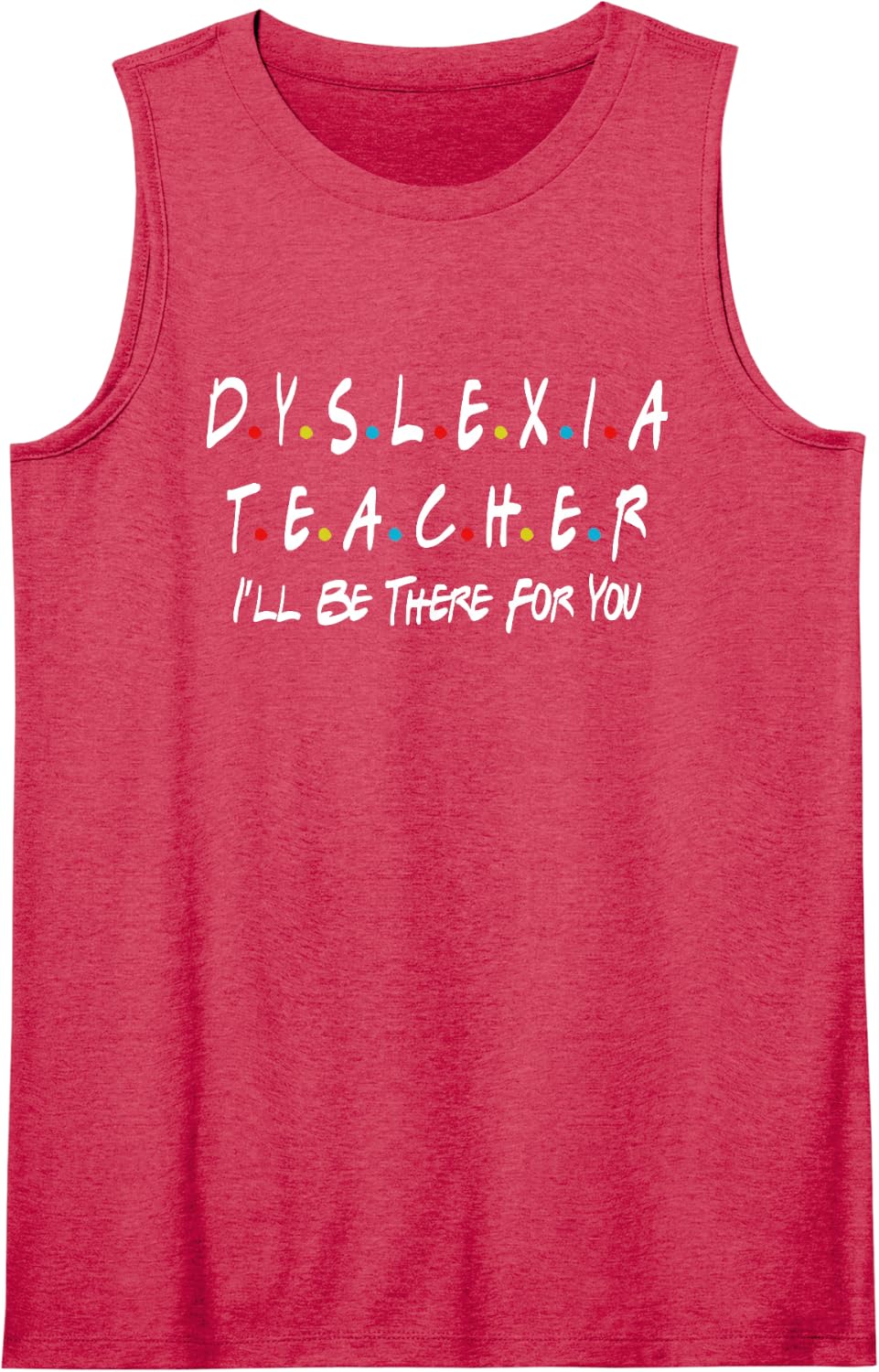 Dyslexia Teacher Therapist Unique Dyslexic Reading Therapy Sleeveless Tank Top - Red