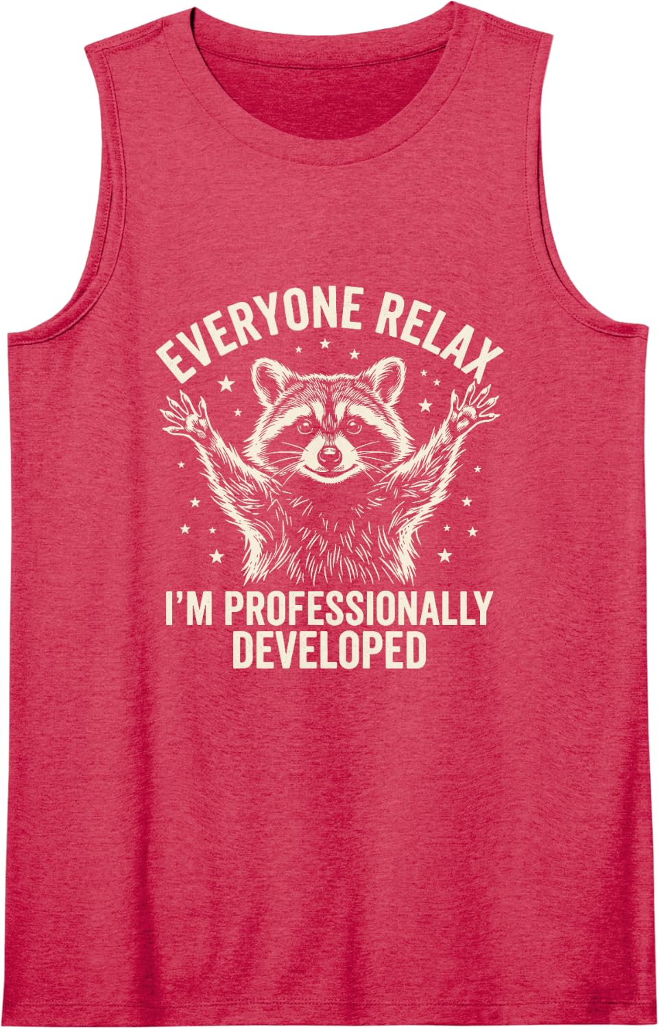 Everyone Relax I'm Professionally Developed Funny Raccoon Sleeveless Tank Top - Red