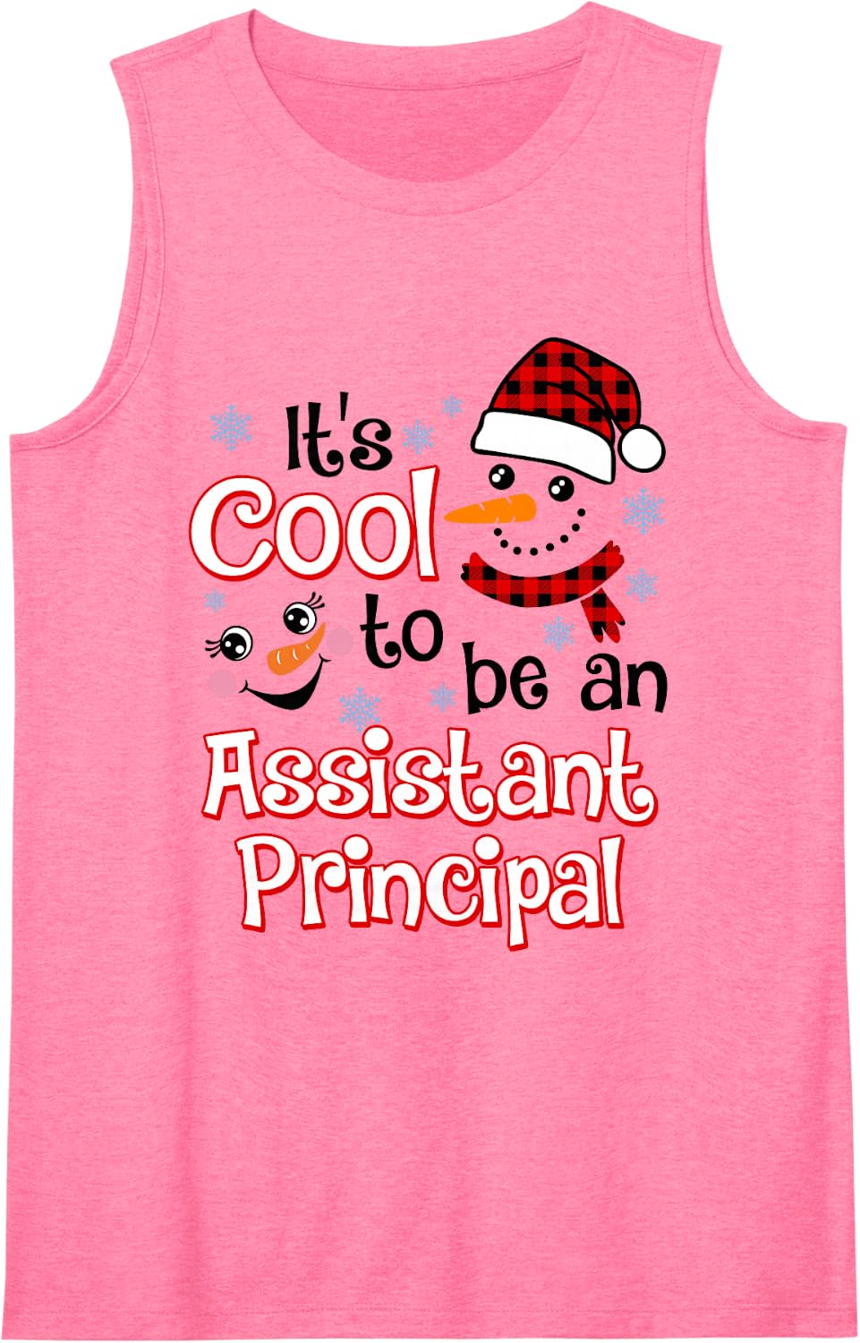 It's Cool to Be a Assistant Principal Snowman Winter Xmas Sleeveless Tank Top - Pink
