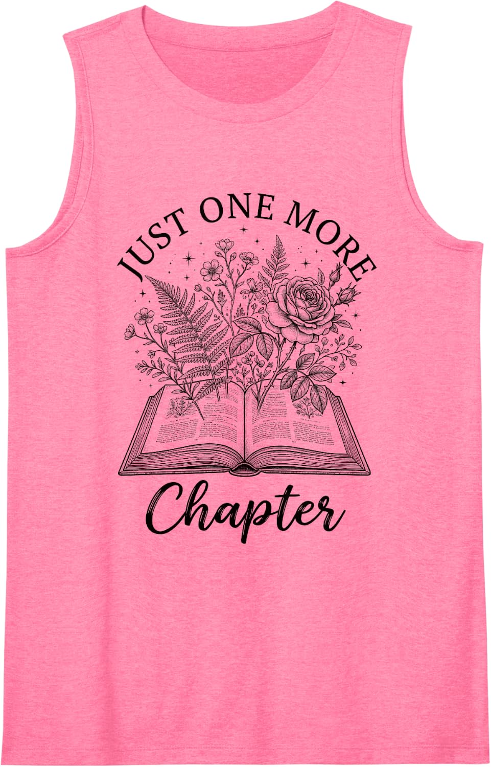 Just One More Chapter Book Literature Reader Bookworm Sleeveless Tank Top - Pink
