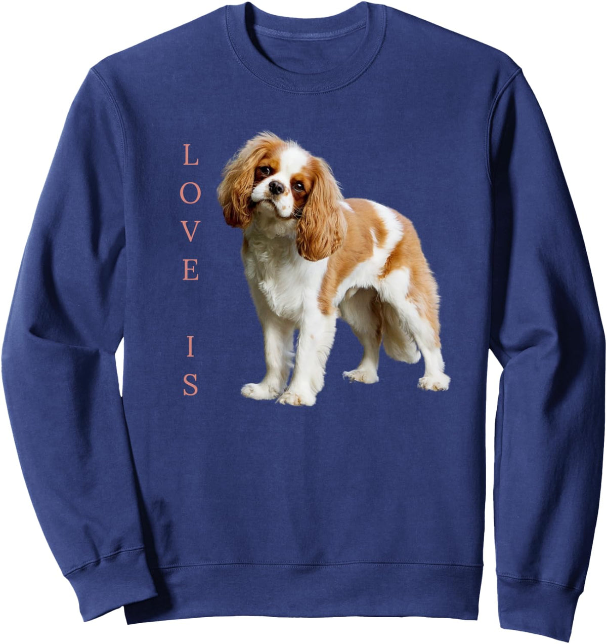 Cavalier King Charles Spaniel Shirt Men Women Love Dog Tee Sweatshirt - Adult Unisex Navy Blue