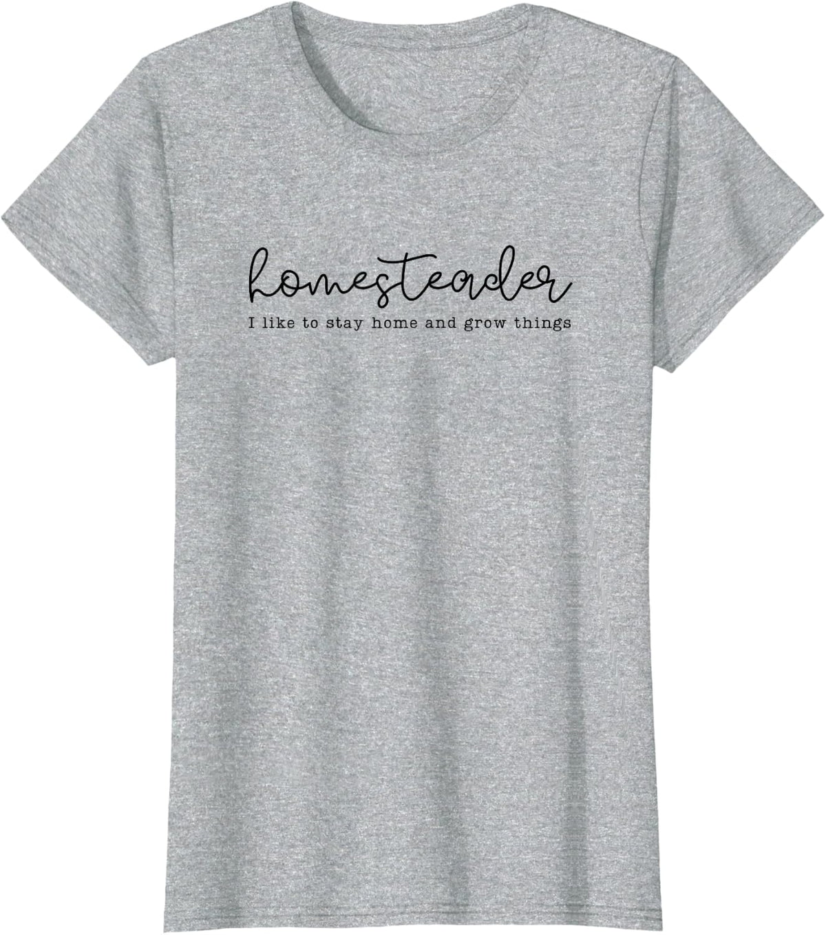 Homesteader and Homesteading Mama Lifestyle T-Shirt - Heather Grey