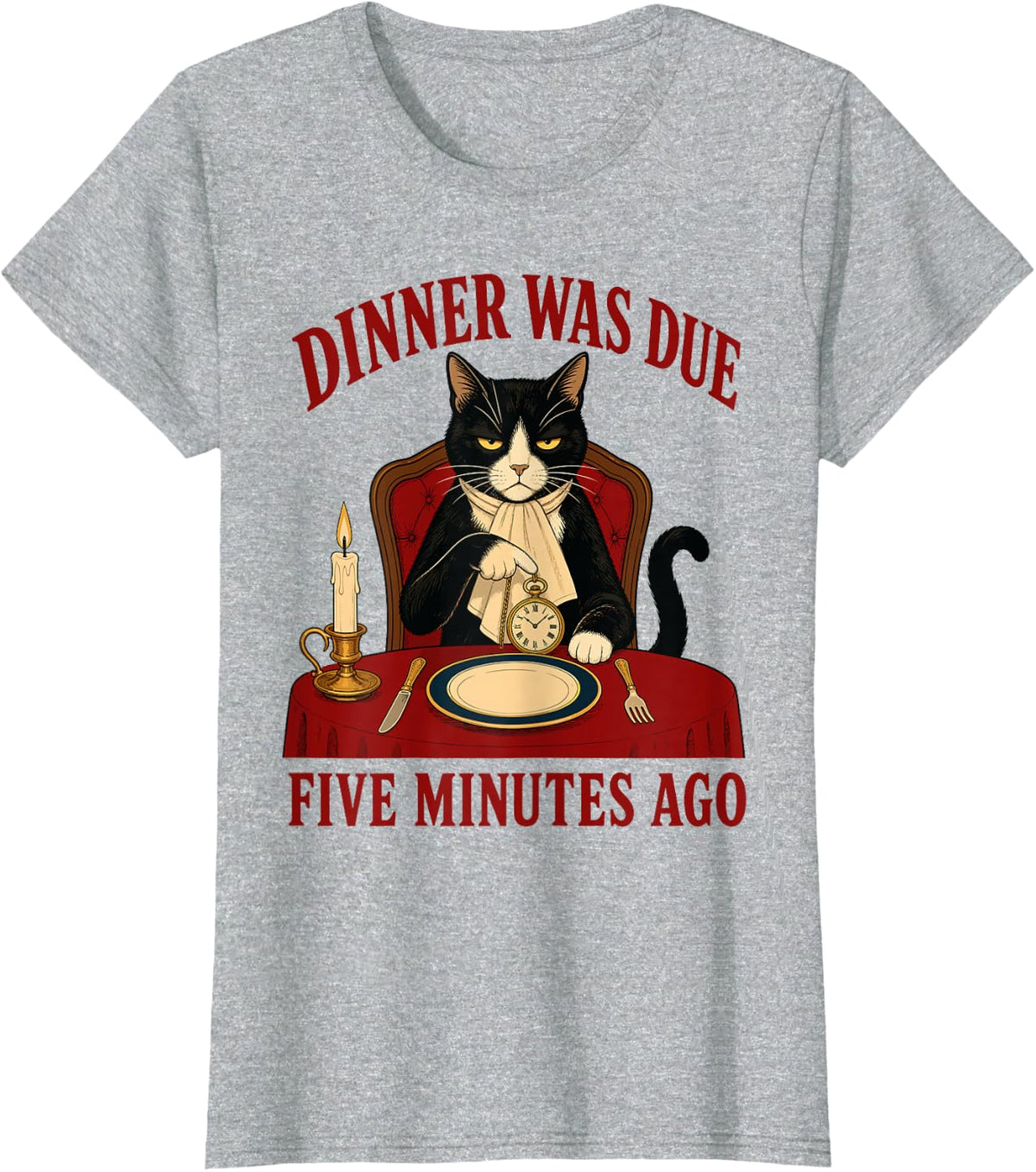 Dinner was Due Five Minutes Ago Tuxedo Cat T-Shirt - Heather Grey