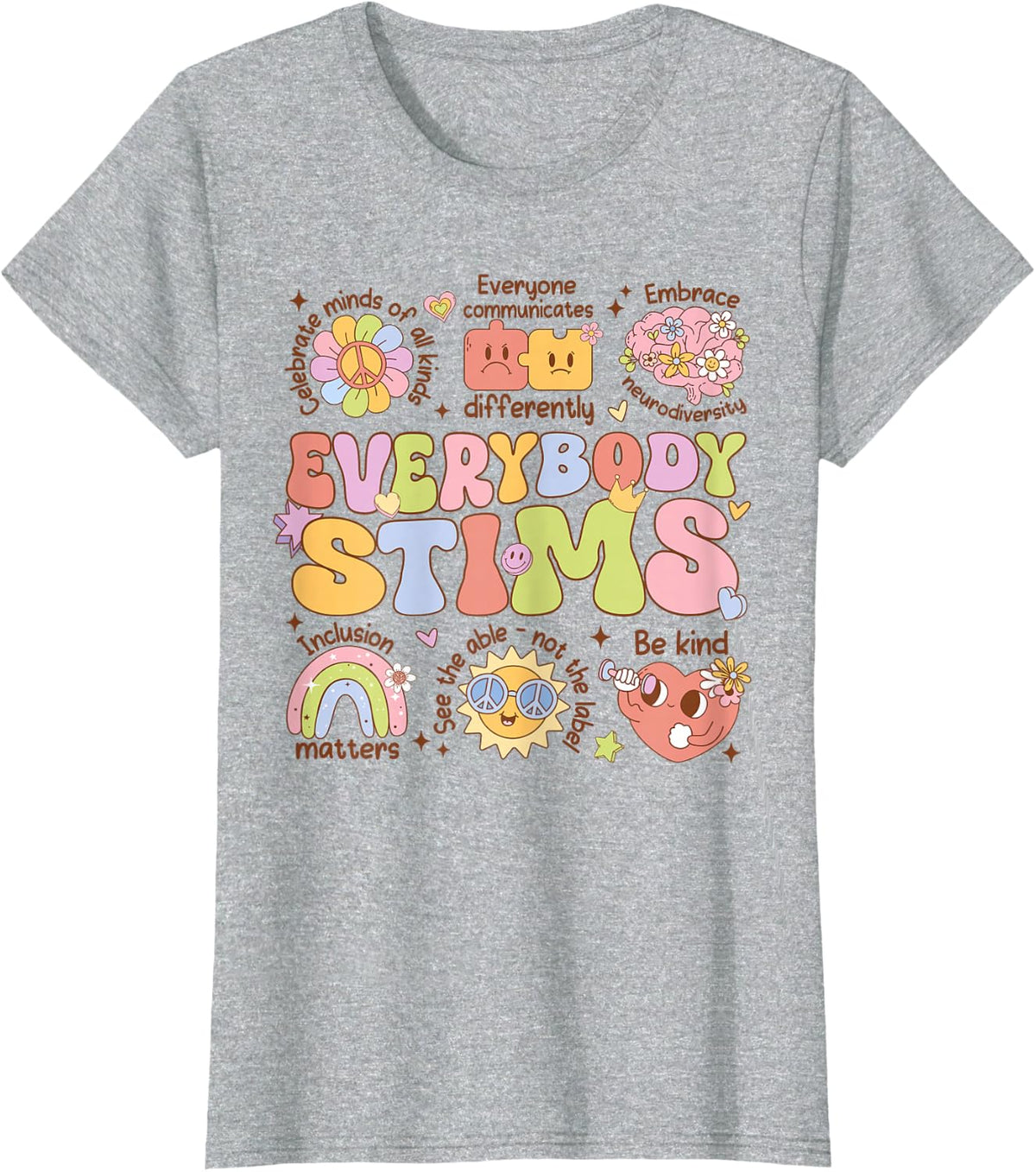 Everybody Stims Autism Awareness Special Education Teacher T-Shirt - Heather Grey