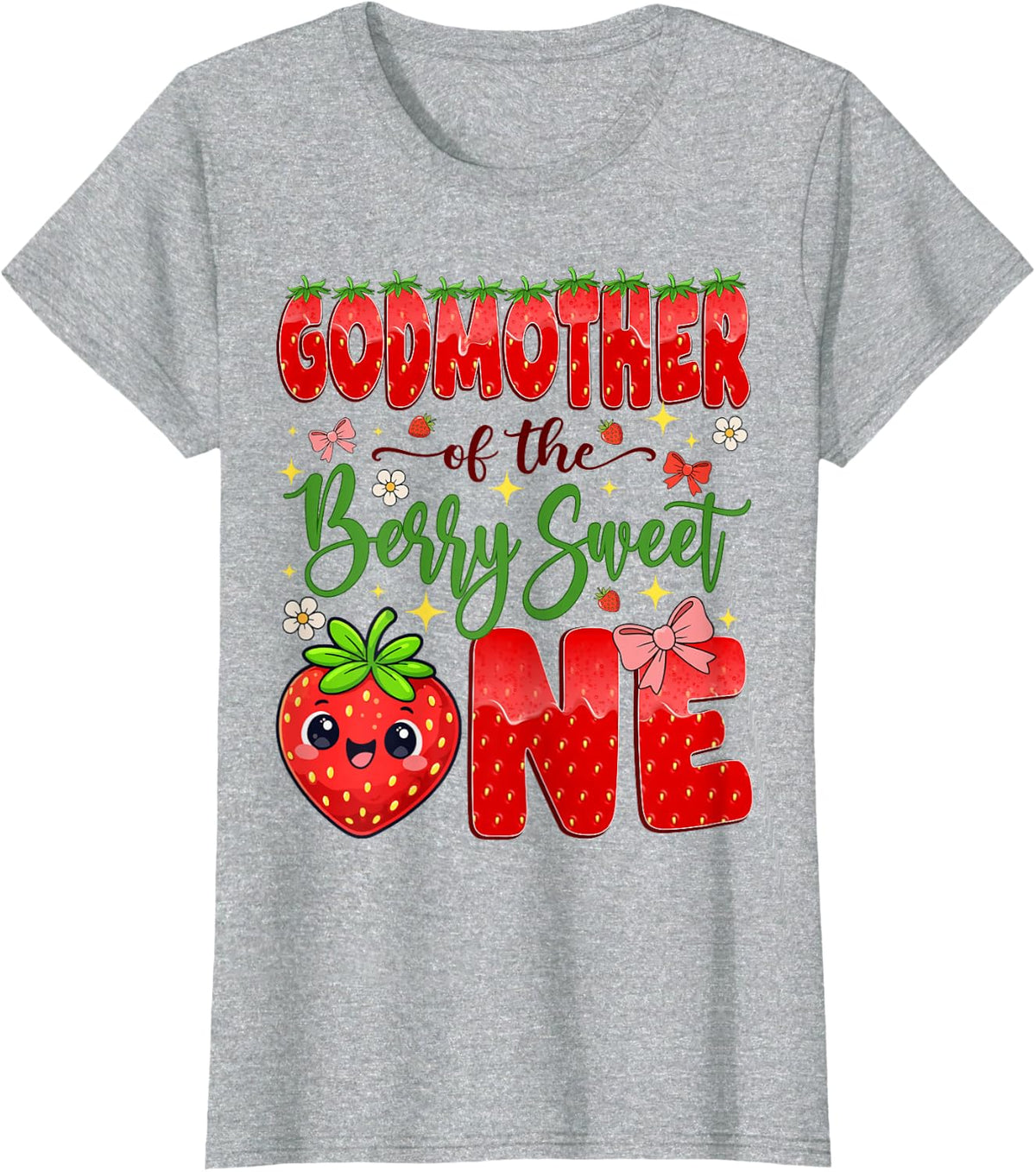 Godmother of The Berry Sweet One Strawberry First Birthday T-Shirt - Heather Grey