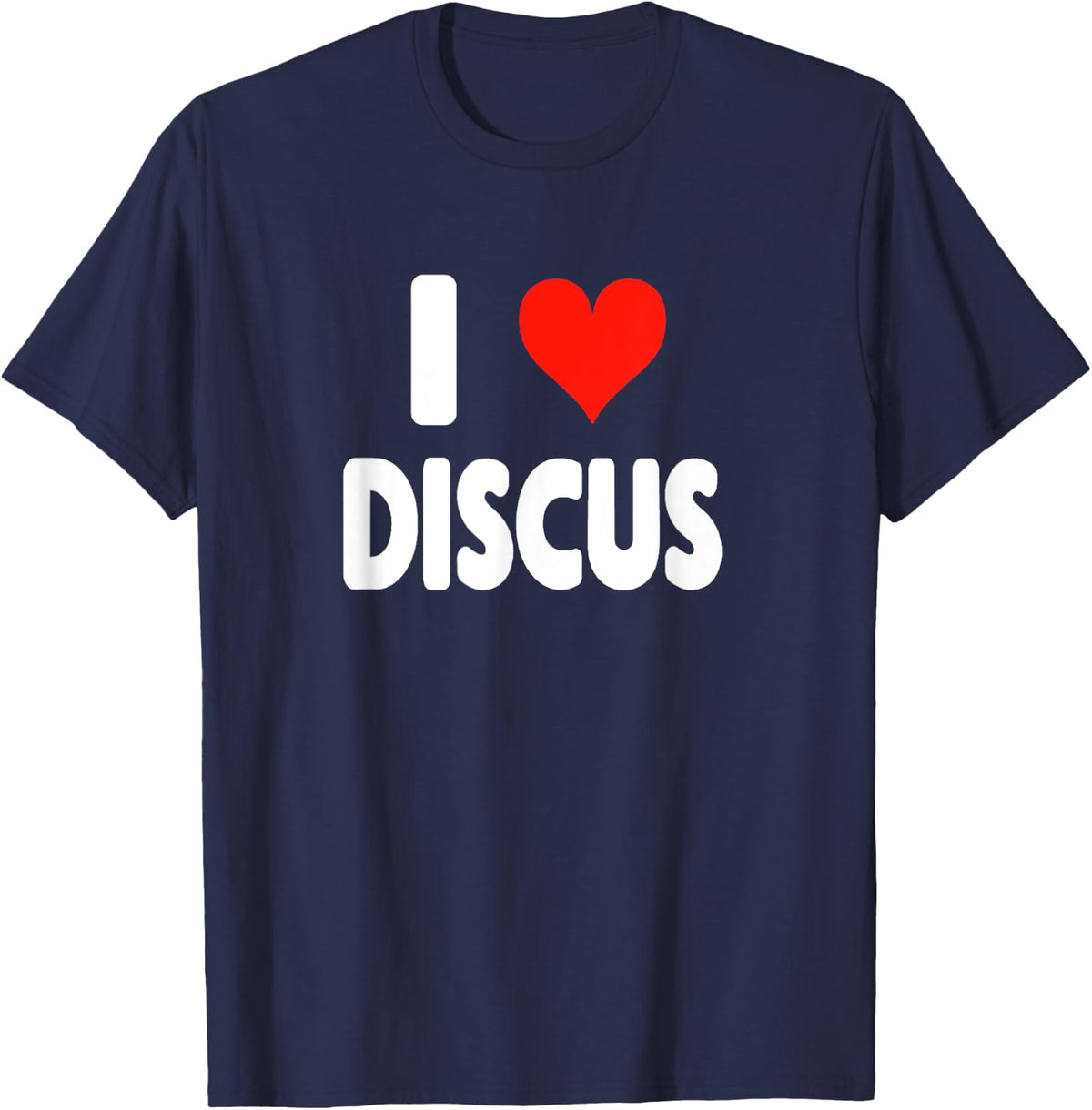 I Love Discus - Heart Throw Throwing Thrower T-Shirt - Navy Blue