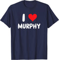 I Love Murphy - Heart - Name T-Shirt - Navy Blue