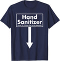 Hand Sanitizer Pump 10-15 Times Then Rub In Vigorously Funny T-Shirt - Navy Blue