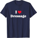 I Love Dressage Rider T-Shirt - Navy Blue