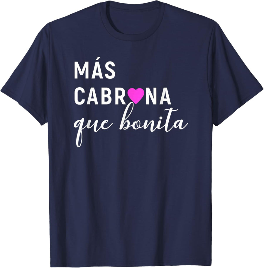 Mas Cabrona Que Bonita Feliz Dia De Las Madres T-Shirt - Navy Blue