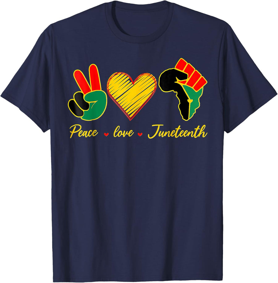 Peace Love Juneteenth T-Shirt Tee for Men Women Freedom Day Celebration Tees - Navy Blue