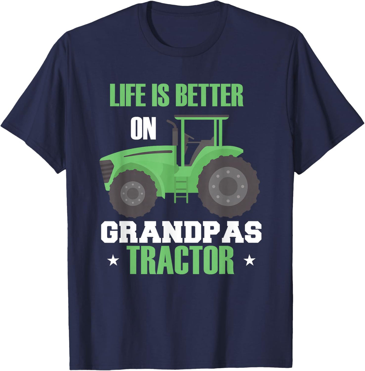 Farming Farmer Tractor Life is Better On Grandpas Tractor T-Shirt - Navy Blue