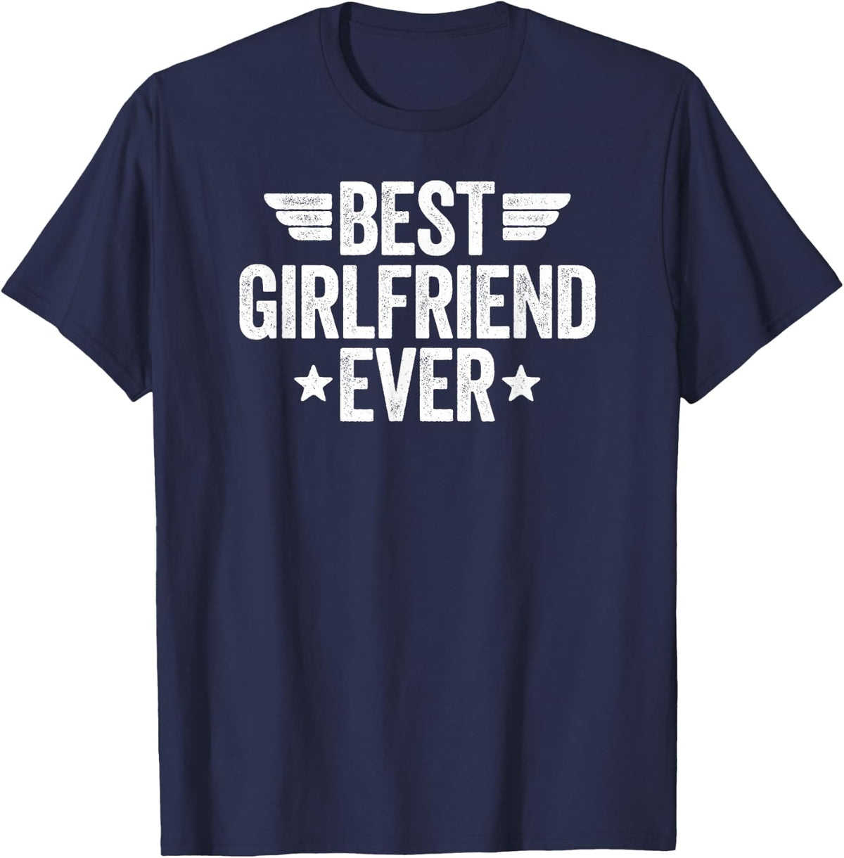 Best Girlfriend Ever T-Shirt - Navy Blue
