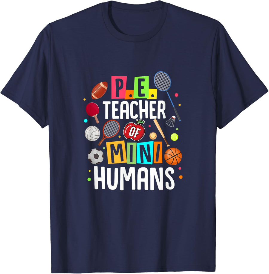 PE Teacher Of Mini Humans Physical Education PE Squad T-Shirt - Navy Blue