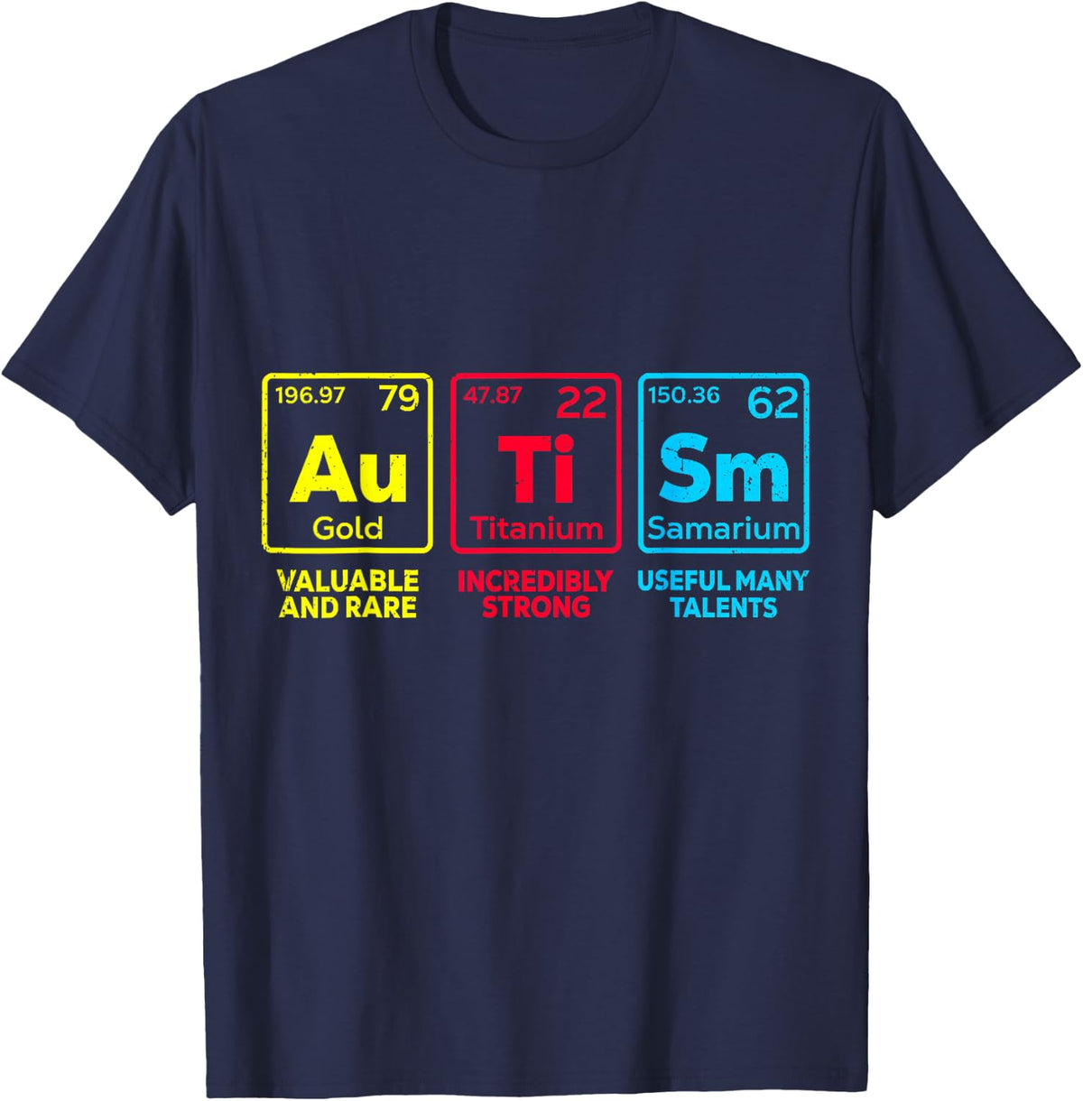 Autism Awareness Elements Periodic Table Women Men Kids mom T-Shirt - Navy Blue