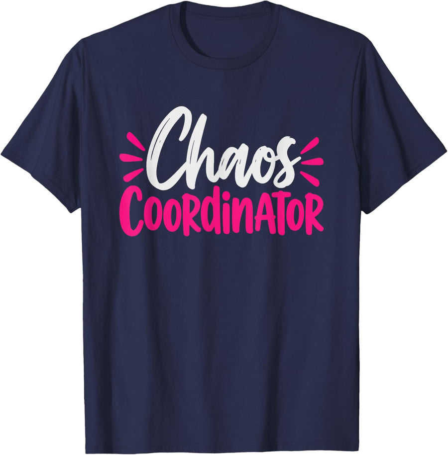 Chaos Coordinator Wife Keeping Household Falling Apart T-Shirt - Navy Blue