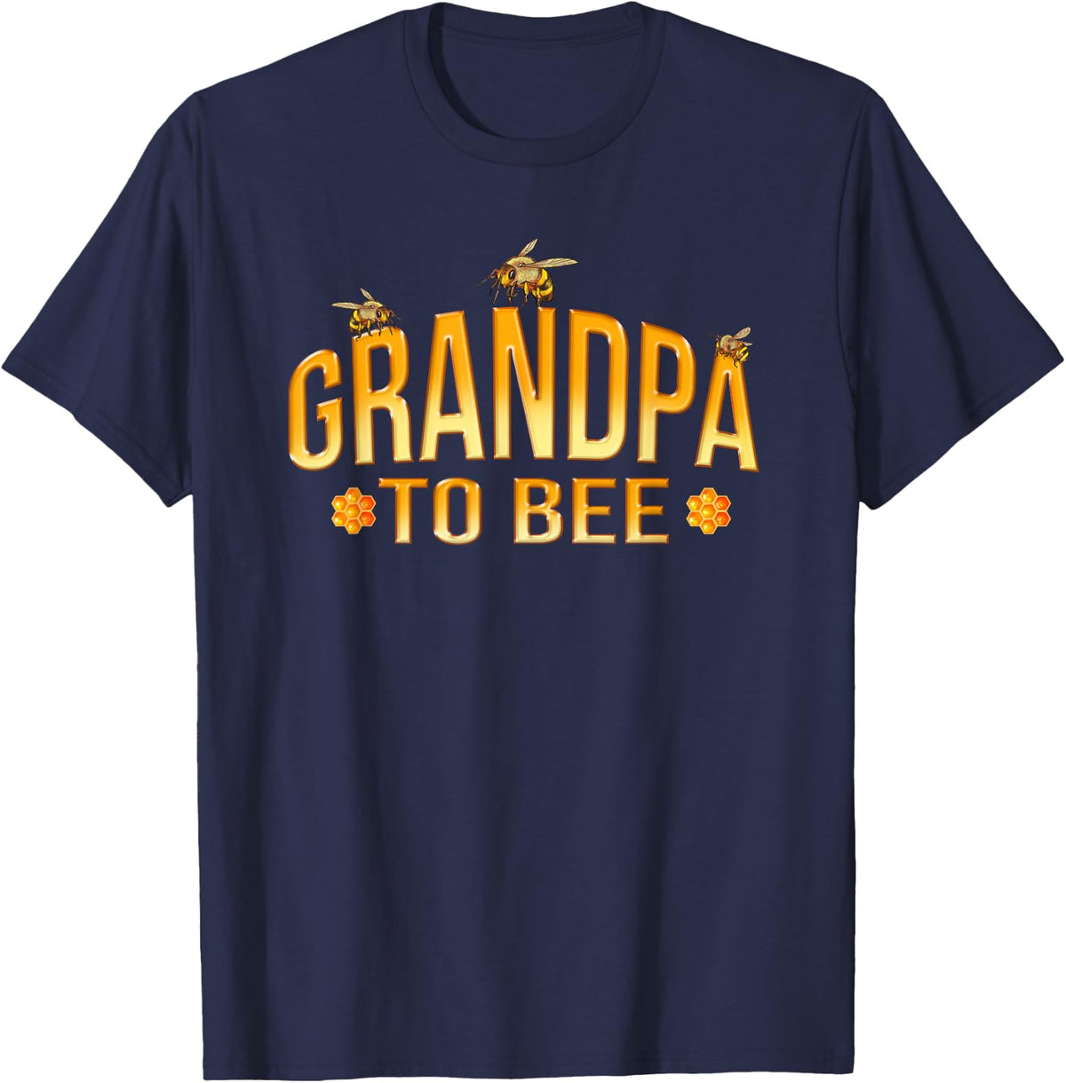 Grandfather for Bee Pregnancy Message New Baby T-Shirt - Navy Blue