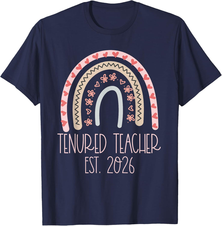 Tenured Teacher Women with Tenure 2026 Middle High School T-Shirt - Navy Blue