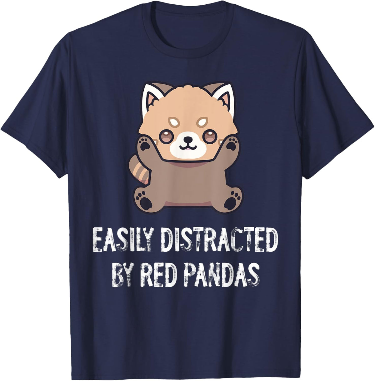 Easily Distracted By Red Pandas T-Shirt - Navy Blue