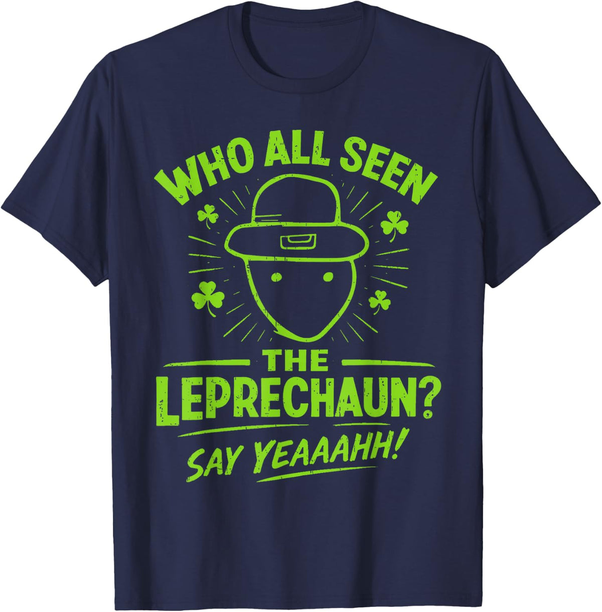 Funny Leprechaun Amateur Sketch Meme Irish St Patrick's Day T-Shirt - Navy Blue