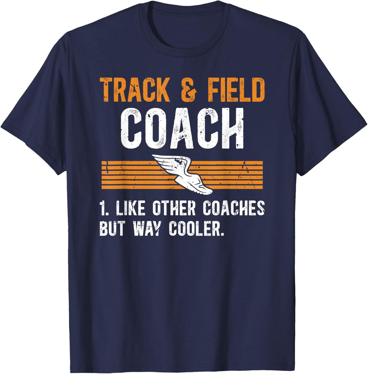 Track & Field Coach Definition Track And Field Athlete Coach T-Shirt - Navy Blue