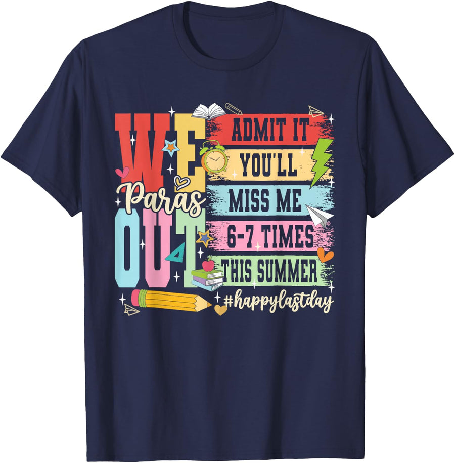 Bruh We Out para Teacher Last Day of School Tees T Shirts Paraprofessional - Navy Blue